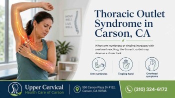 Thoracic Outlet Syndrome in Carson, CA